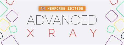 Advanced XRay (Forge Edition) .